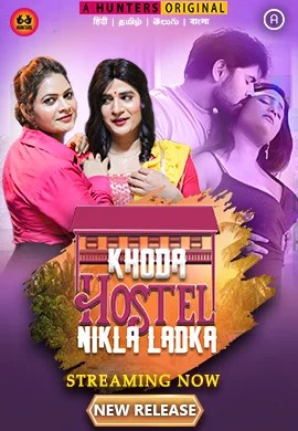 Khoda Hostel Nikla Ladka (2023) Hunters S01E01T04 